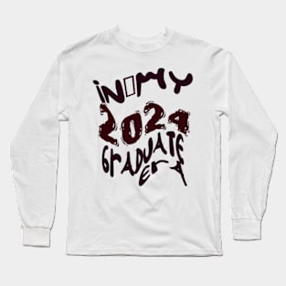 in my 2024 graduate era Long Sleeve T-Shirt